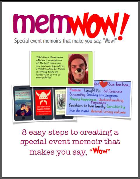 MemWow! Special event memoirs that make you say, 